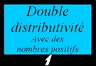 Développer en utilisant la double distributivité