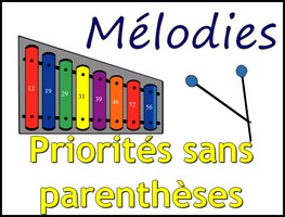 M�lodie � l'aide de calculs sans parenth�ses