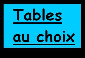 table au choix