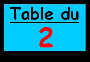 table du 2