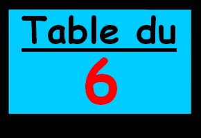 table du 6