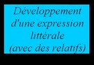 Utiliser la distributivité pour développer une expression littérale (avec relatifs)