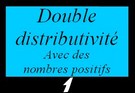 Développer en utilisant la double distributivité