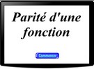 Etudier la parité d'une fonction