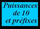 Puissances de 10 et préfixes