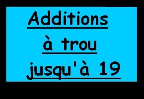 Additions à trou jusqu'à 19