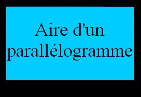 Aire d'un parallélogramme