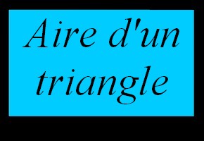 Aire d'un triangle