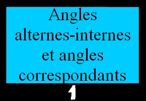 Angles alternes-internes et correspondants (clique sur les bons angles)