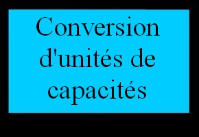 Conversion d'unités de capacité