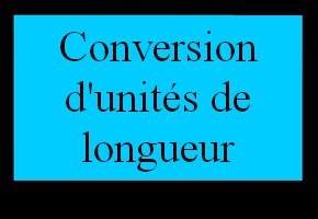 Conversion d'unités de longueur