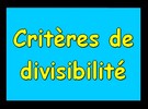 critères de divisibilité