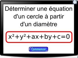 Déterminer une équation d'un cercle à partir de son diamètre