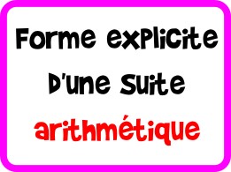 Déterminer la forme explicite d'une suite arithmétique