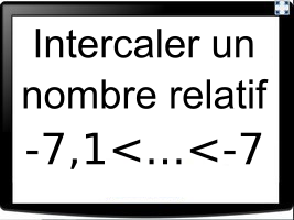 Intercaler un nombre relatif