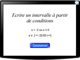 Ecrire un intervalle à partir de conditions