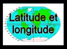 Latitude et longitude