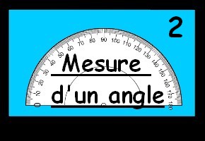 Mesure d'un angle 2