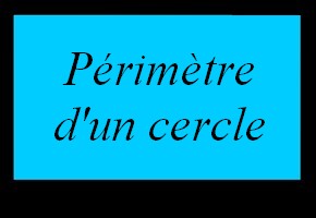 Périmètre d'un cercle