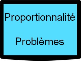 Proportionnalité - problèmes