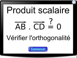 Déterminer si deux droites sont perpendiculaires avec le produit scalaire