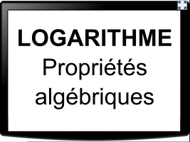 Propriétés algébriques de la fonction logarithme