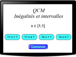 QCM - inégalités et intervalles