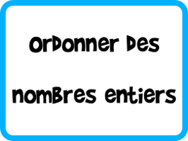 ordonner des nombres entiers