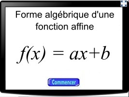 Reconnaître une fonction affine d'après sa forme algébrique