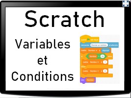 Scratch - variables et conditions