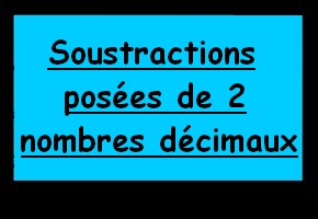 Soustractions posées de deux nombres décimaux