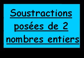 Soustractions posées de deux nombres entiers