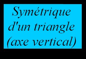 Construire le symétrique d'un triangle avec un quadrillage (axe vertical)