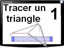 Tracer un triangle connaissant la longueur de ses trois côtés
