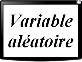 Notion de variable aléatoire