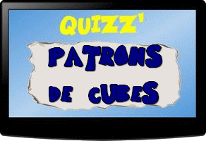 Quizz Patrons de cube